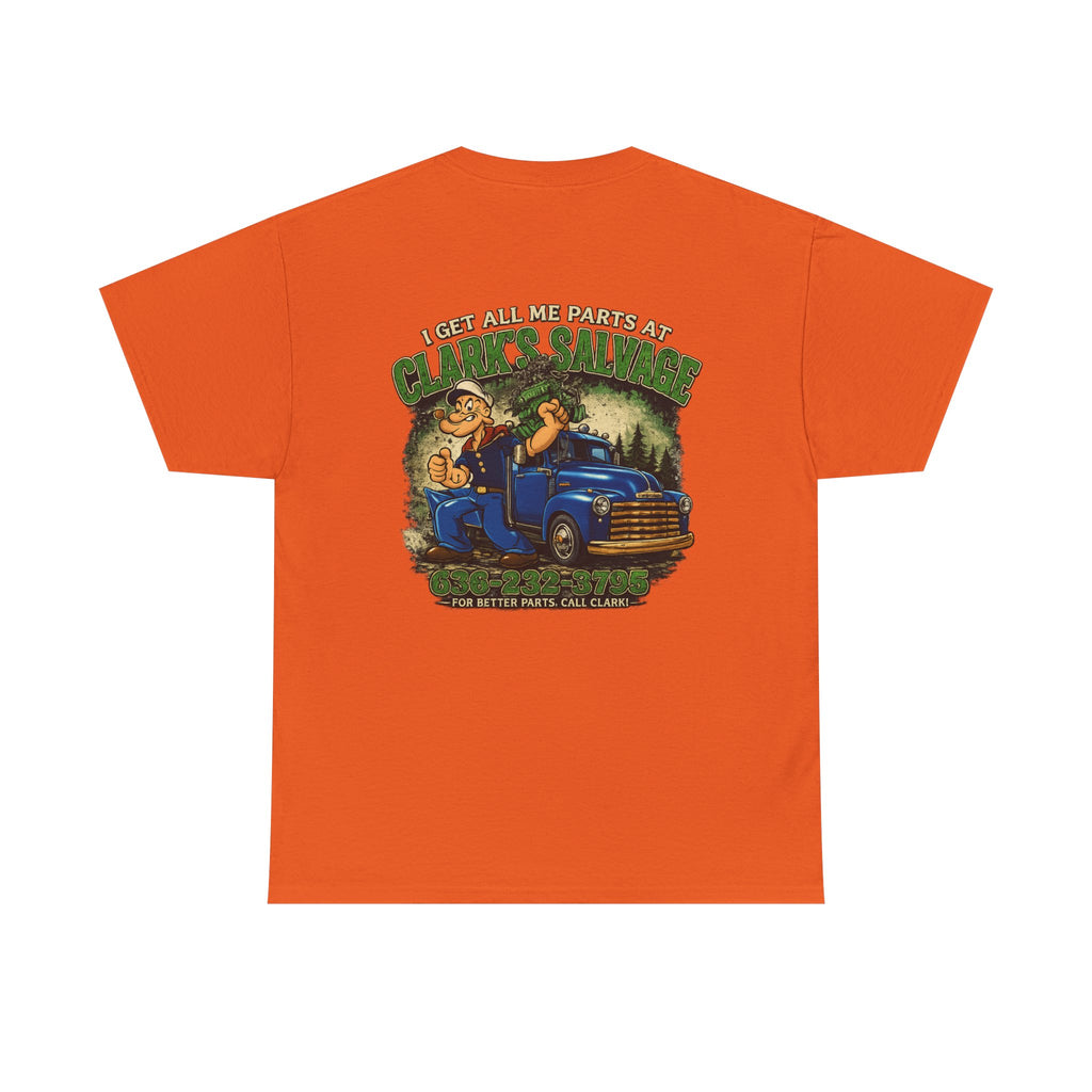 Clarks Salvage T-Shirt — "I Get All Me Parts at Clark's Salvage" Retro Pickup Truck Design