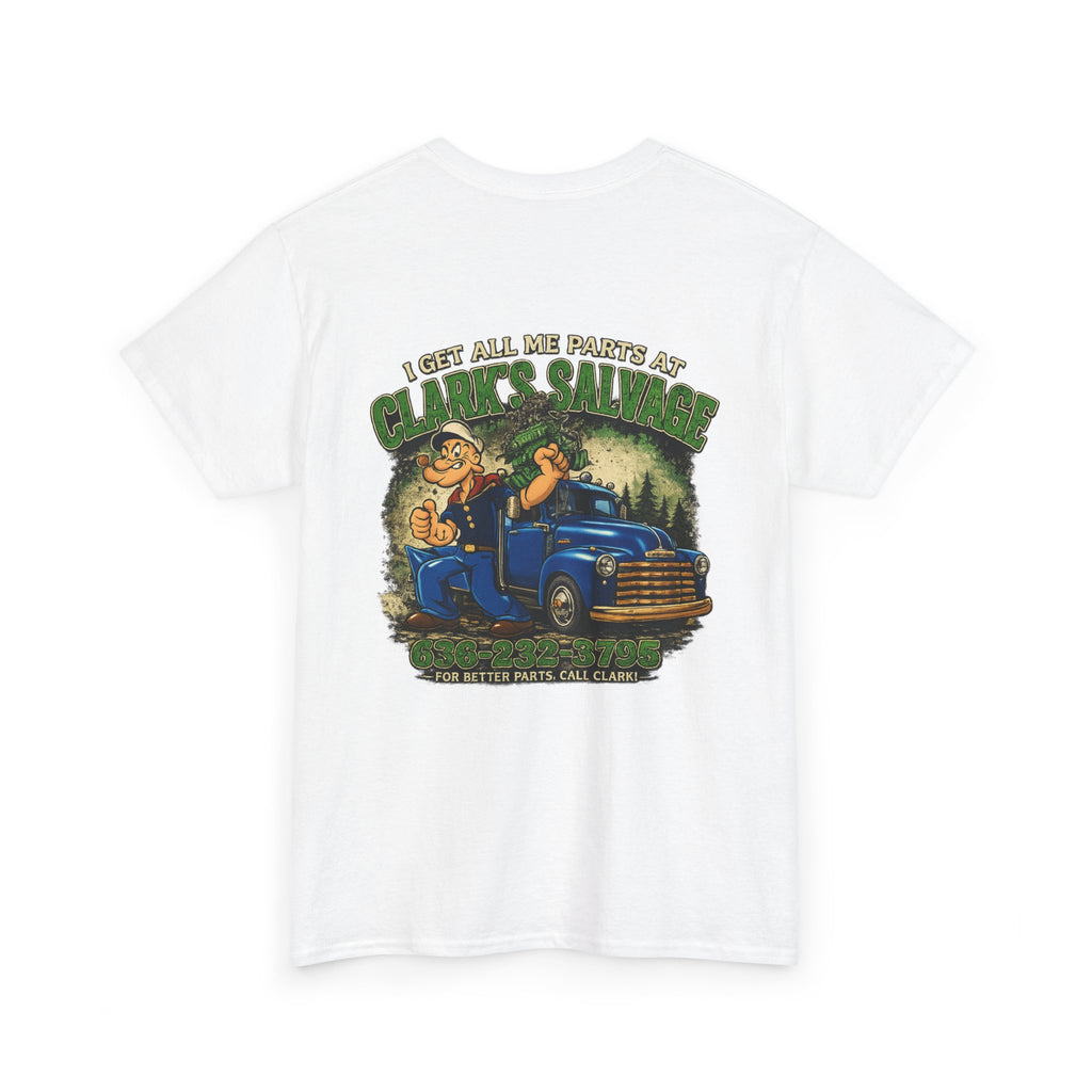 Clarks Salvage T-Shirt — "I Get All Me Parts at Clark's Salvage" Retro Pickup Truck Design