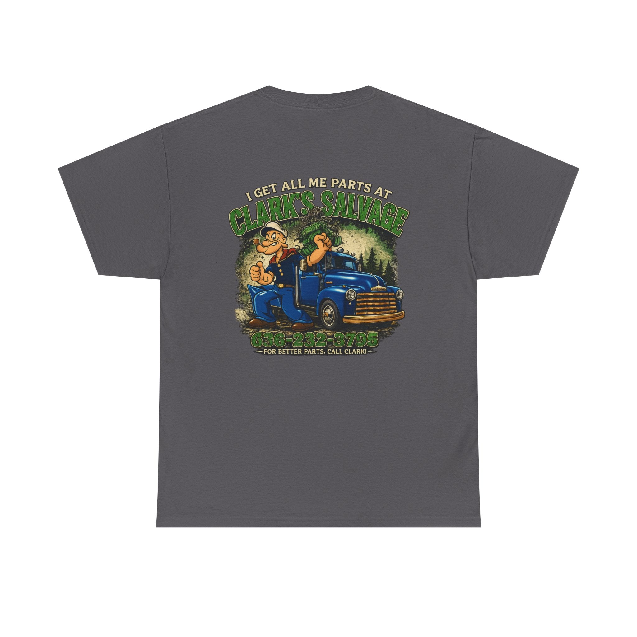Clarks Salvage T-Shirt — "I Get All Me Parts at Clark's Salvage" Retro Pickup Truck Design