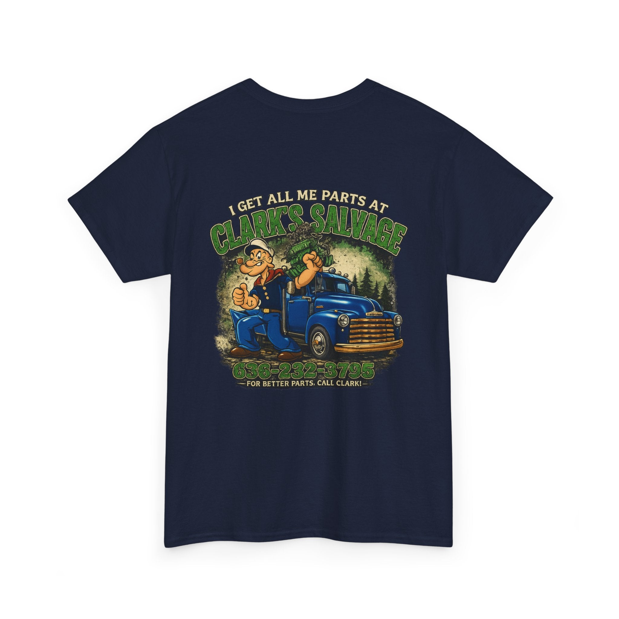 Clarks Salvage T-Shirt — "I Get All Me Parts at Clark's Salvage" Retro Pickup Truck Design