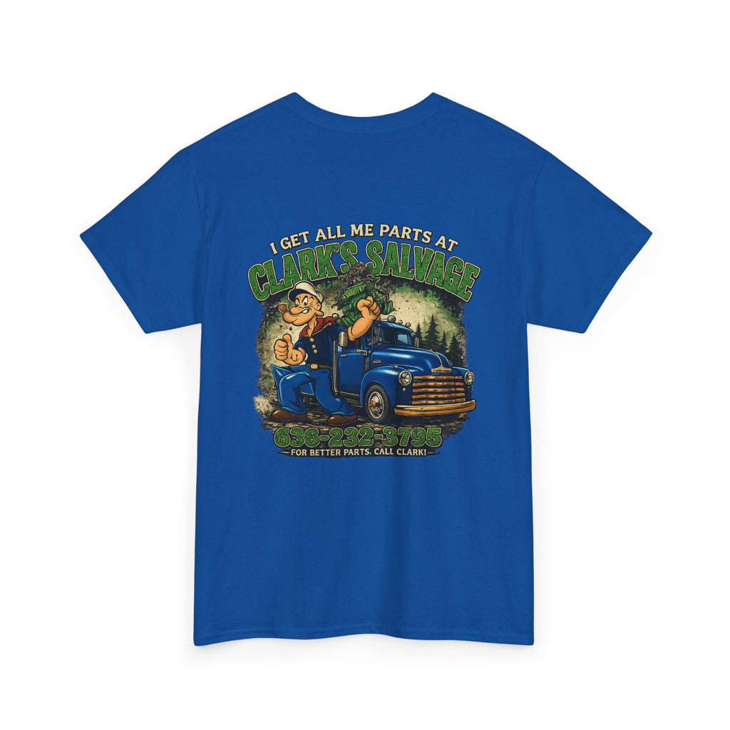 Clarks Salvage T-Shirt — "I Get All Me Parts at Clark's Salvage" Retro Pickup Truck Design