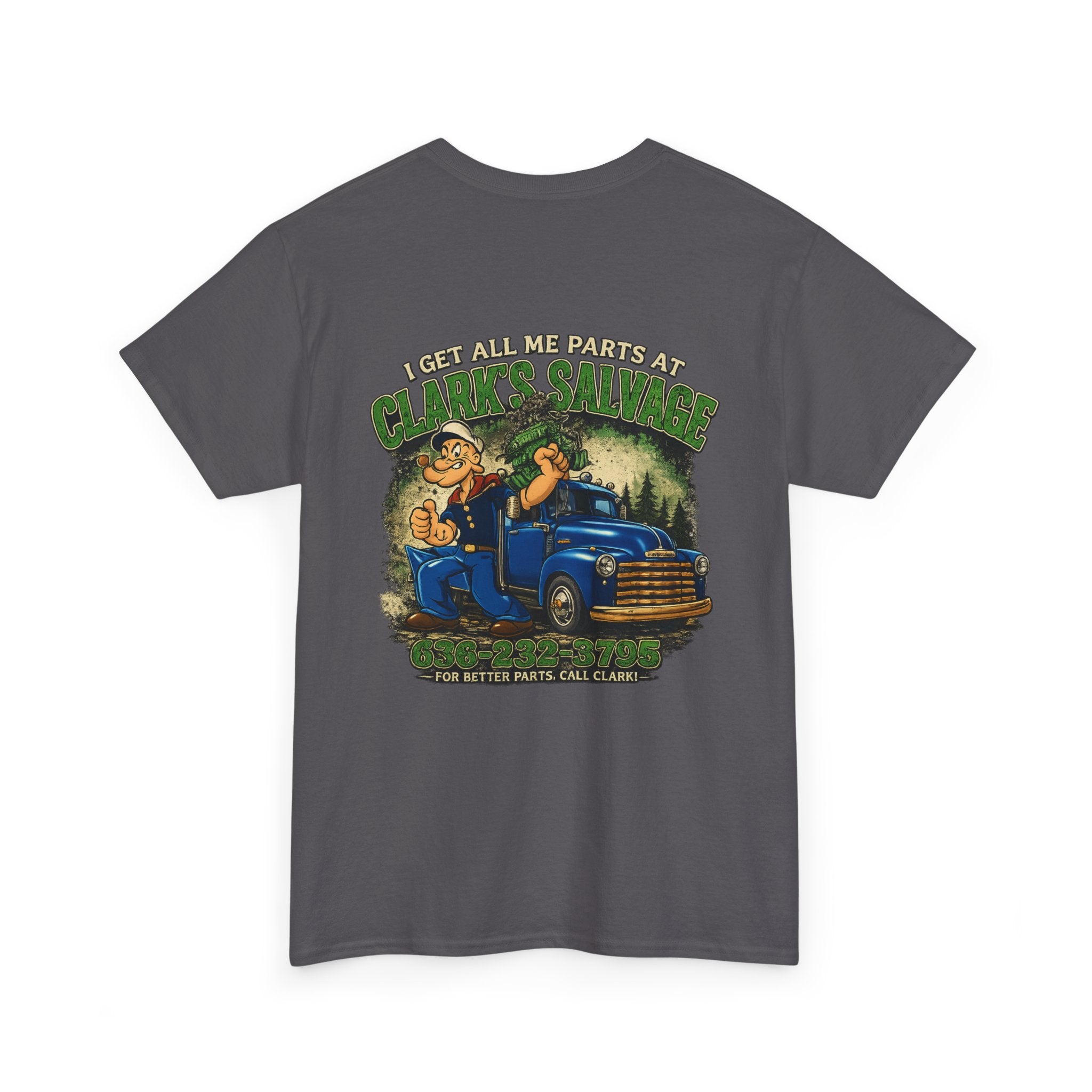 Clarks Salvage T-Shirt — "I Get All Me Parts at Clark's Salvage" Retro Pickup Truck Design